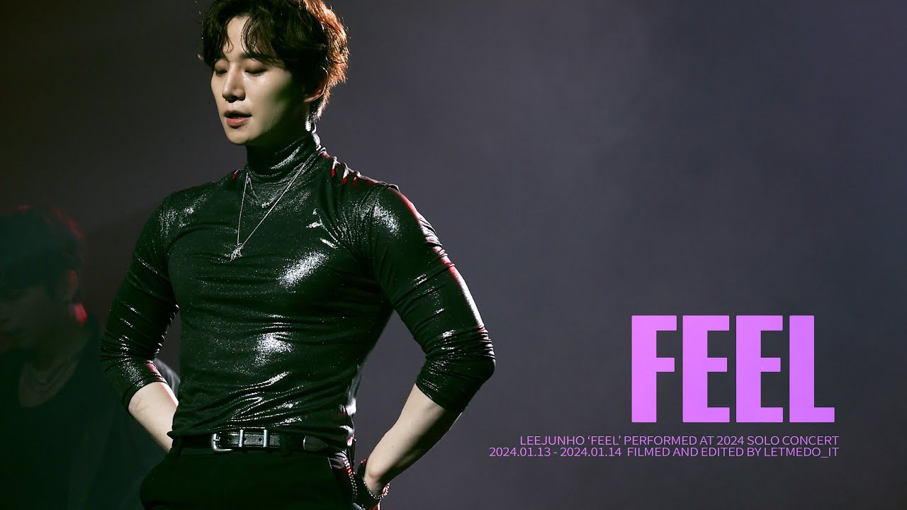 4K 240113-240114 JUNHO CONCERT 다시 만나는 날 [FEEL] FANCAM 준호 직캠