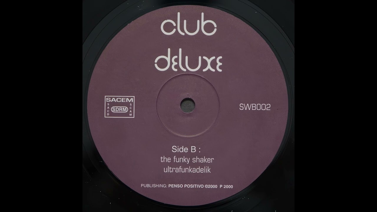 Club Deluxe - The Funky Shaker (2000)