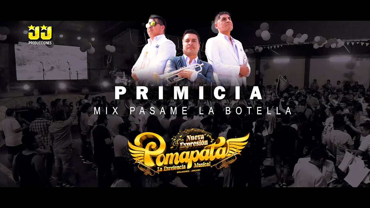Nueva Expresion Pomapata ▶ Mix Pasame la botella (PRIMICIA) 2023