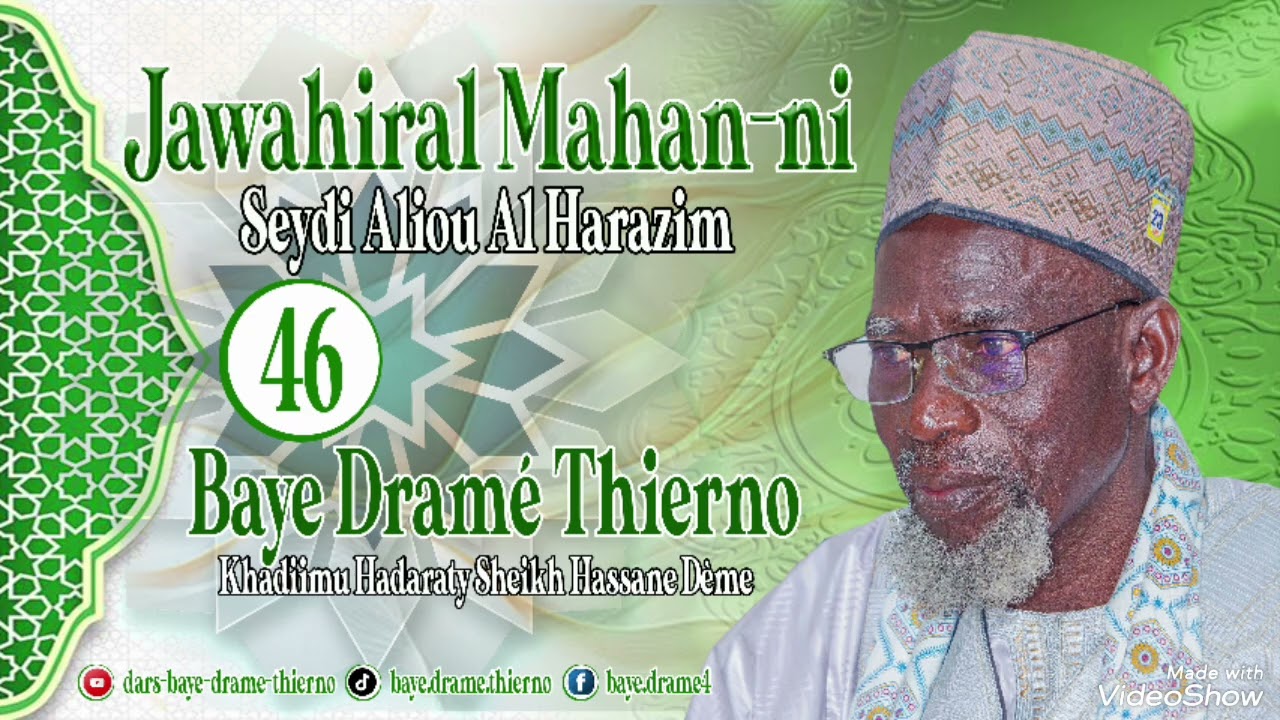 DARS N°46 : DIAWAHIRAL MAHAN-NI PAR BAYE DRAMÉ THIERNO 