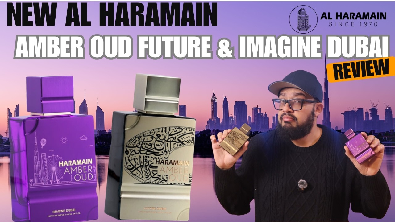 NEW!!! Al Haramain Amber Oud Future Dubai & Imagine Dubai Review!!!
