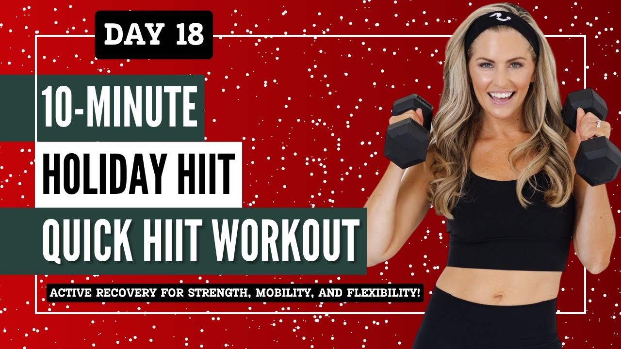 19: Holiday HIIT Workout for Strength & Cardio | Only 10 Minutes with Dumbbells OR Kettlebells!