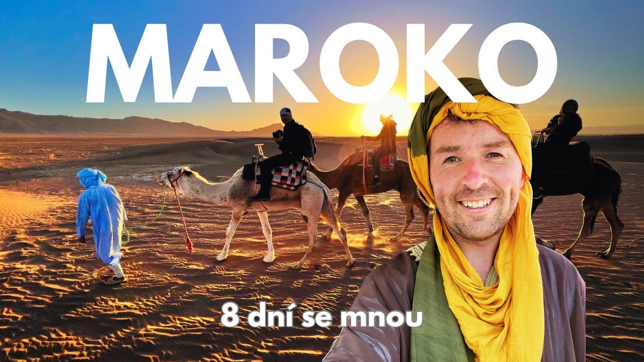 Proč MAROKO? 🫣 8 Dní se mnou! 1. část