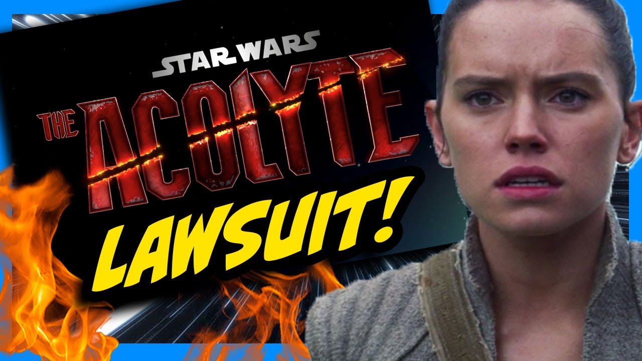 Star Wars LAWSUIT Over The Acolyte?! Another BLACK EYE for Disney and Lucasfilm!