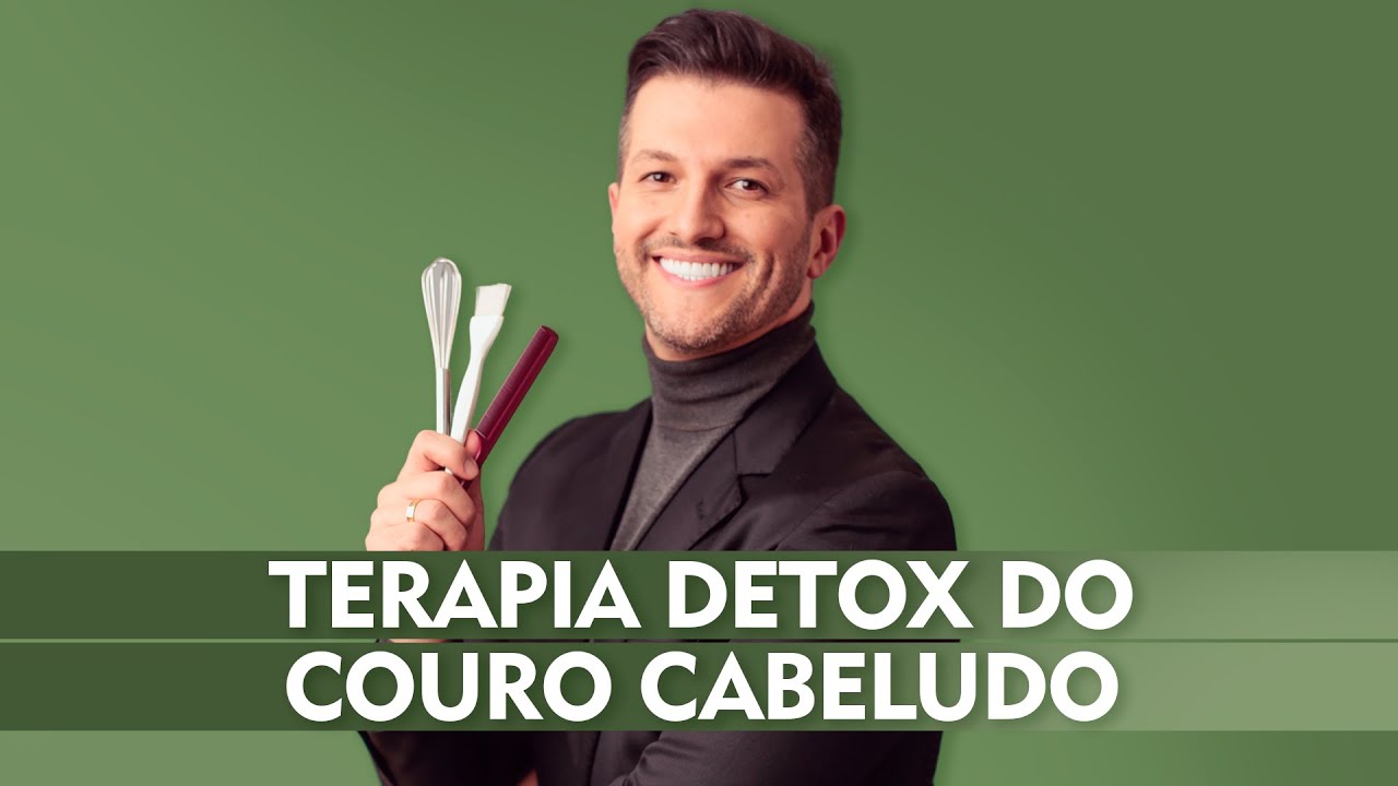 MAIKEL ANTUNES | TERAPIA DETOX do couro cabeludo
