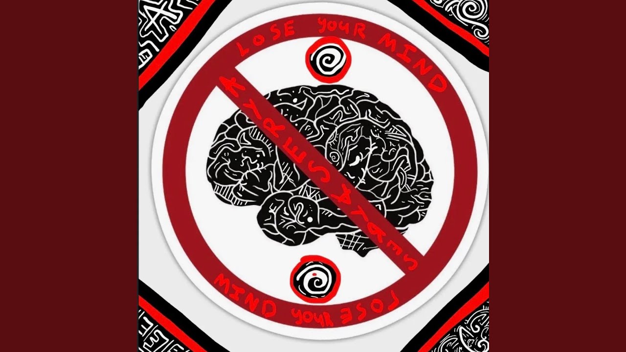 Lose your mind