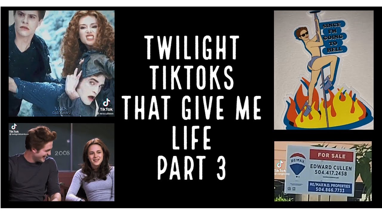 twilight tiktoks that give me life PART 3