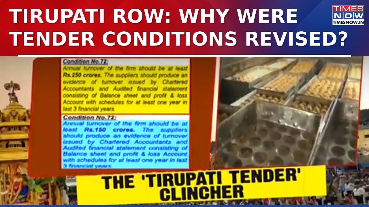 Tirupati Laddu Controversy: Times Now Accesses Smoking Gun, Why Were Tender Conditions Revised?