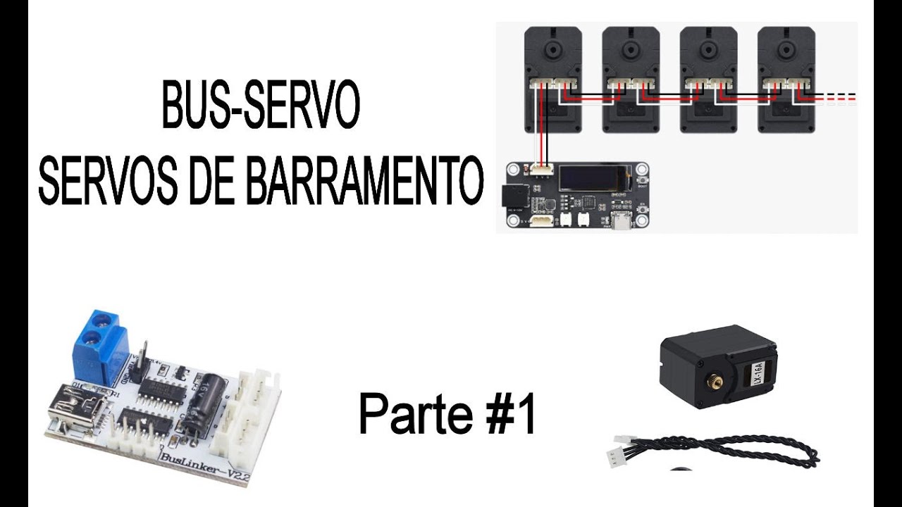Servo Bus ou Servo de Barramento #1