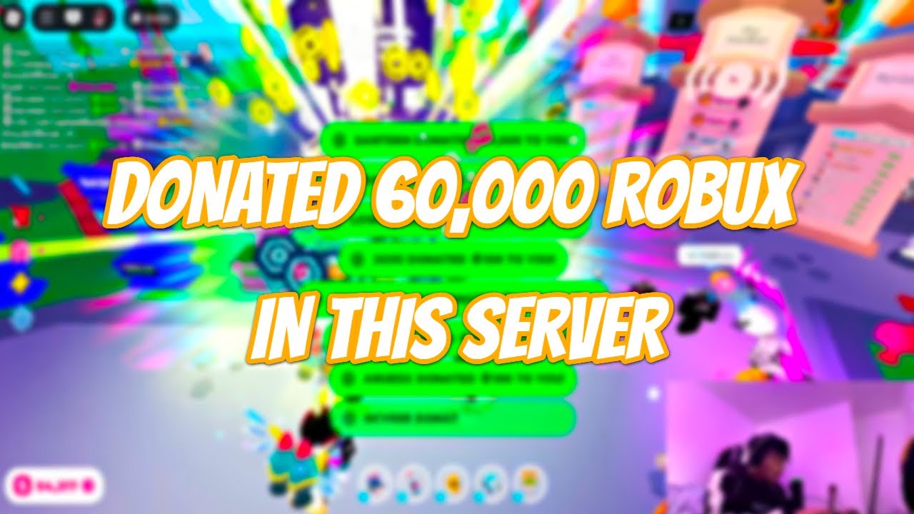 I donated 60,000 Robux in this server in Pls Donate and it was insane!