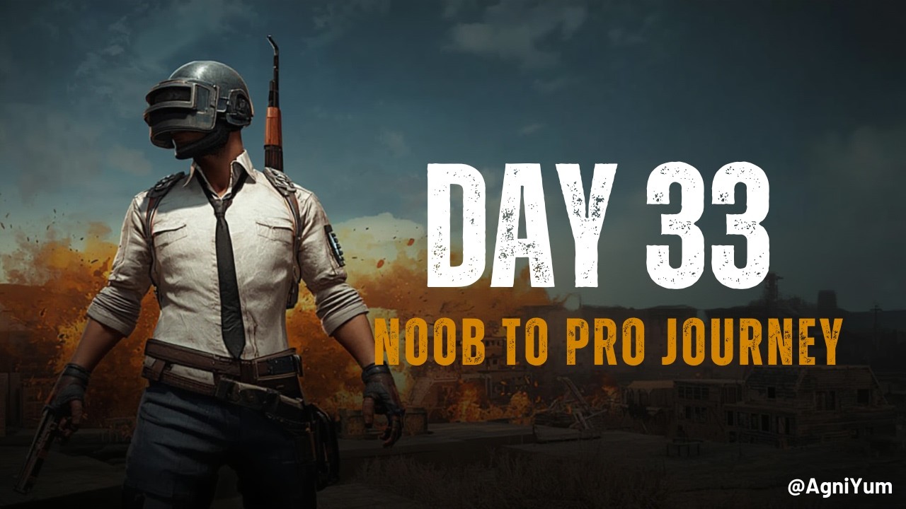 BGMI Noob to Pro Journey | BGMI Raw Gameplay | Day 33 Gameplay | AgniYum #bgmi #gaming  #gameplay