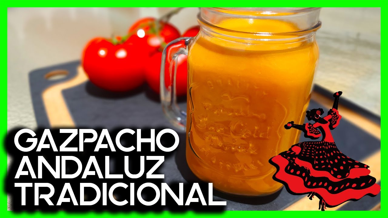 🍅 Gazpacho Andaluz [Receta Sin Pan] 🥖⛔