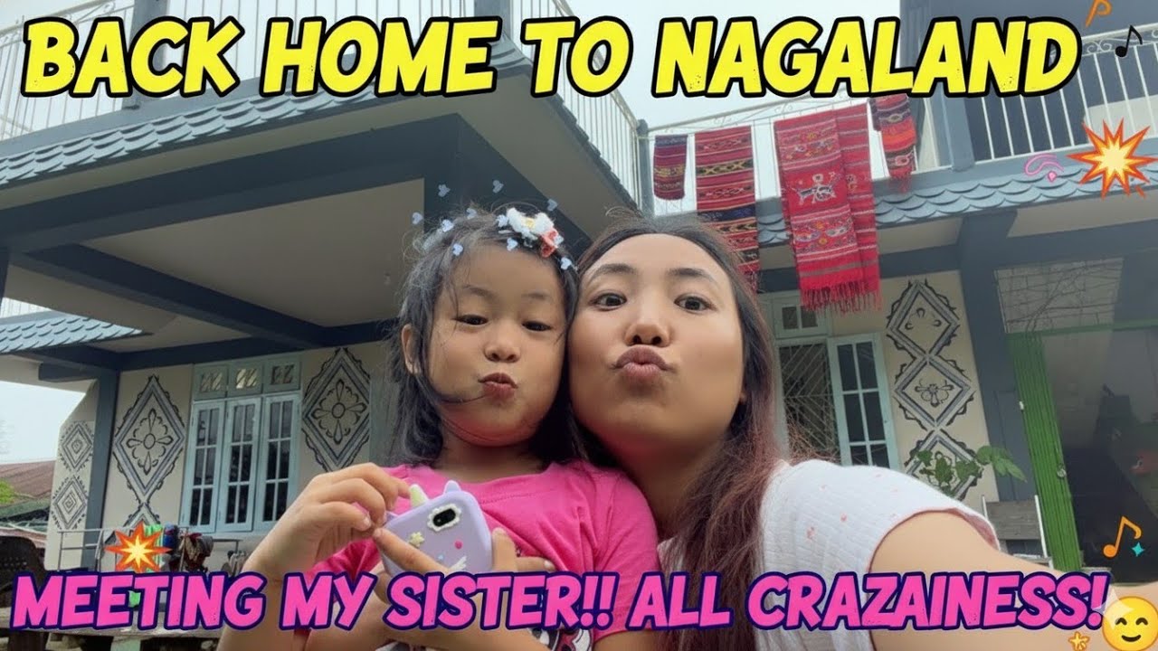 Back to Wokha Diaries: Family Reunion, Unboxing Gift & Baby Drama 