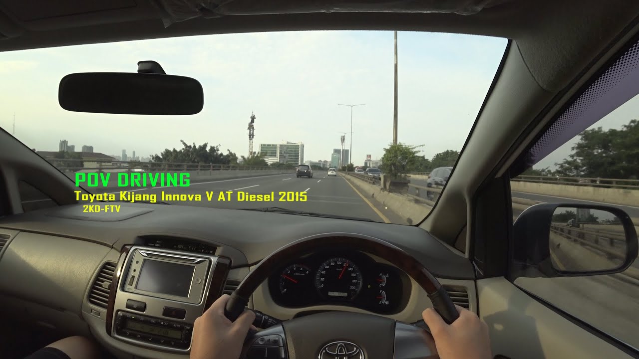 POV Driving Toyota Kijang Innova V AT Diesel 2KD-FTV / Nyetir Santai di Tol Jakarta EP 1