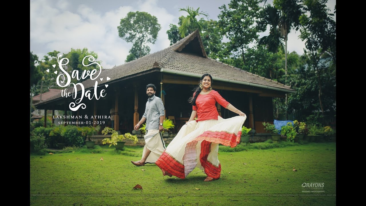 2019 Best Save the Date Video in Kerala ll Lakshman + Athira ll by Crayons Creations