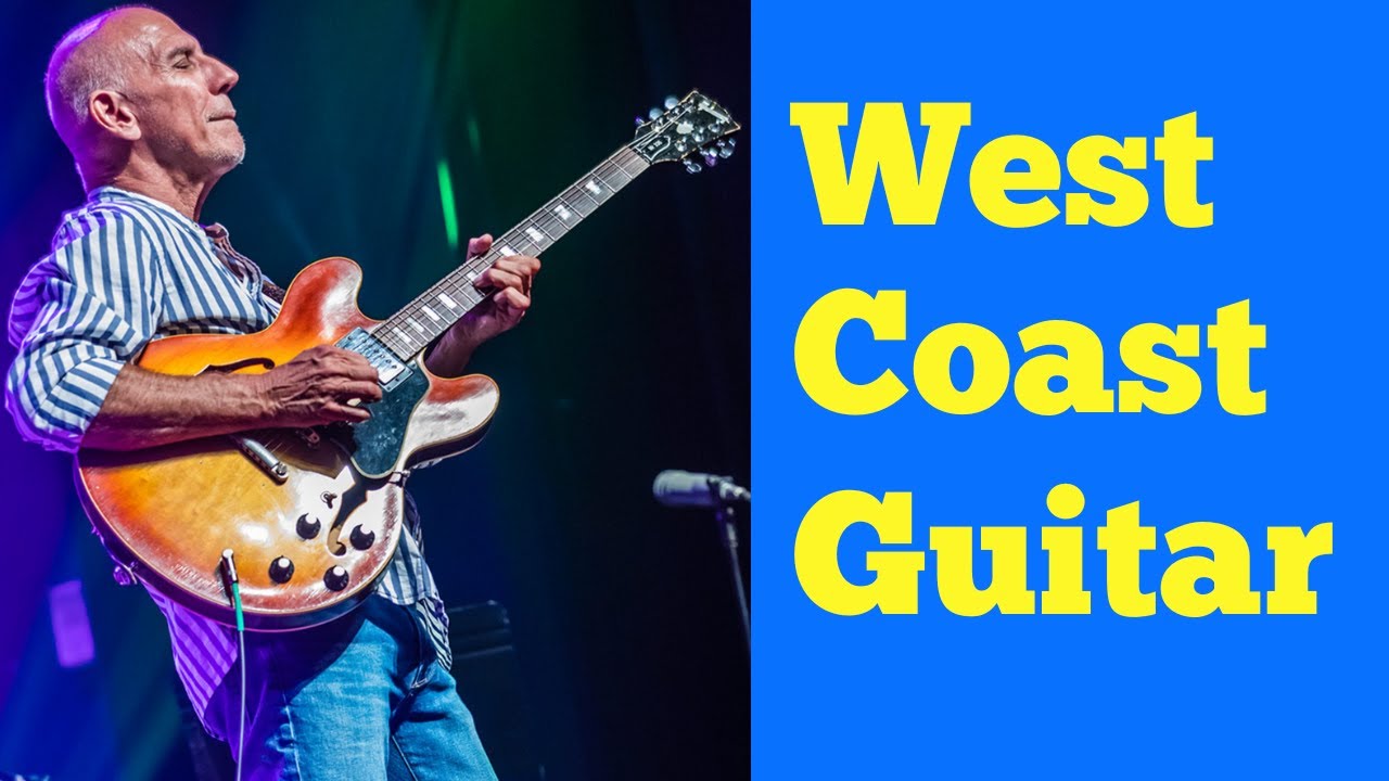West Coast Guitar - Play in the Style of Larry Carlton!