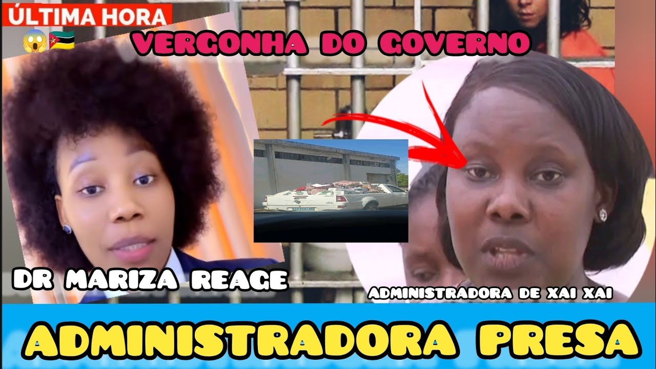 Dr Mariza reage ADMINISTRADORA DETIDA EM GAZA por desviar COMIDA