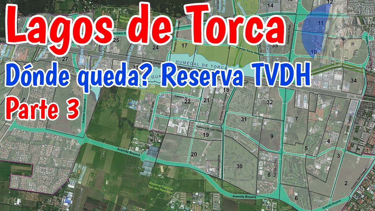Lagos de Torca Donde queda proyectos y vías construidas Parte 3
