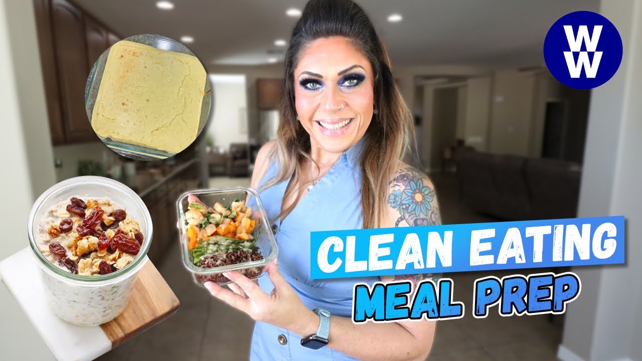 CLEAN EATING WW MEAL PREP - OVERNIGHT OATS -SHRIMP BUDDHA BOWL & PROTEIN CHEESECAKE -WEIGHT WATCHERS