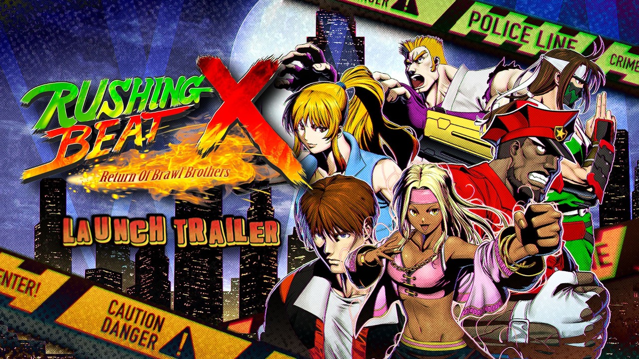 RUSHING BEAT X: Return Of Brawl Brothers - Launch Trailer