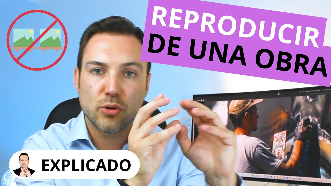 Qué es el DERECHO DE REPRODUCCIÓN de una Obra en Propiedad Intelectual ⛔ Explicado por Abogado #28