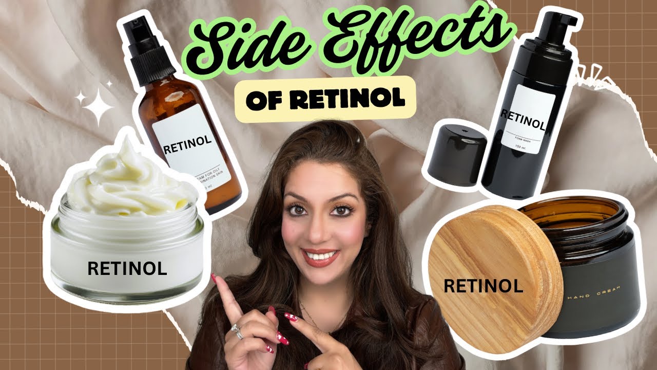 Side Effects of Retinol | Nipun Kapur
