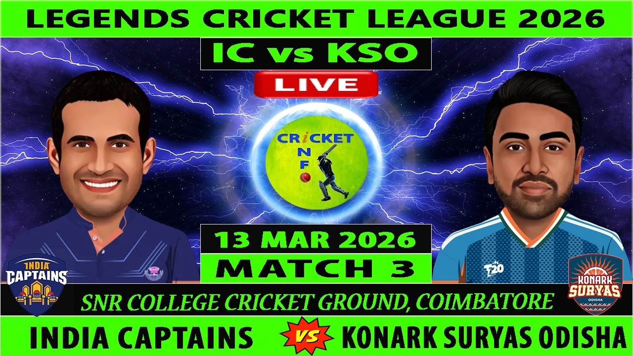 India Captains vs Konark Suryas Odisha | IC vs KSO Live | 3rd Match of Legends Cricket League 2026