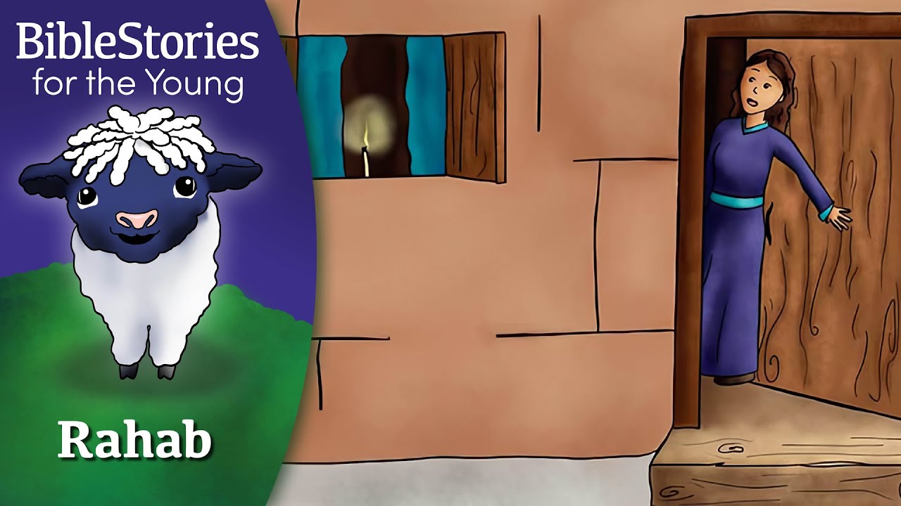 Day 62 Rahab: The Woman Who Sinned But Then Obeyed ~ Daily Bible Stories for Children & Learners