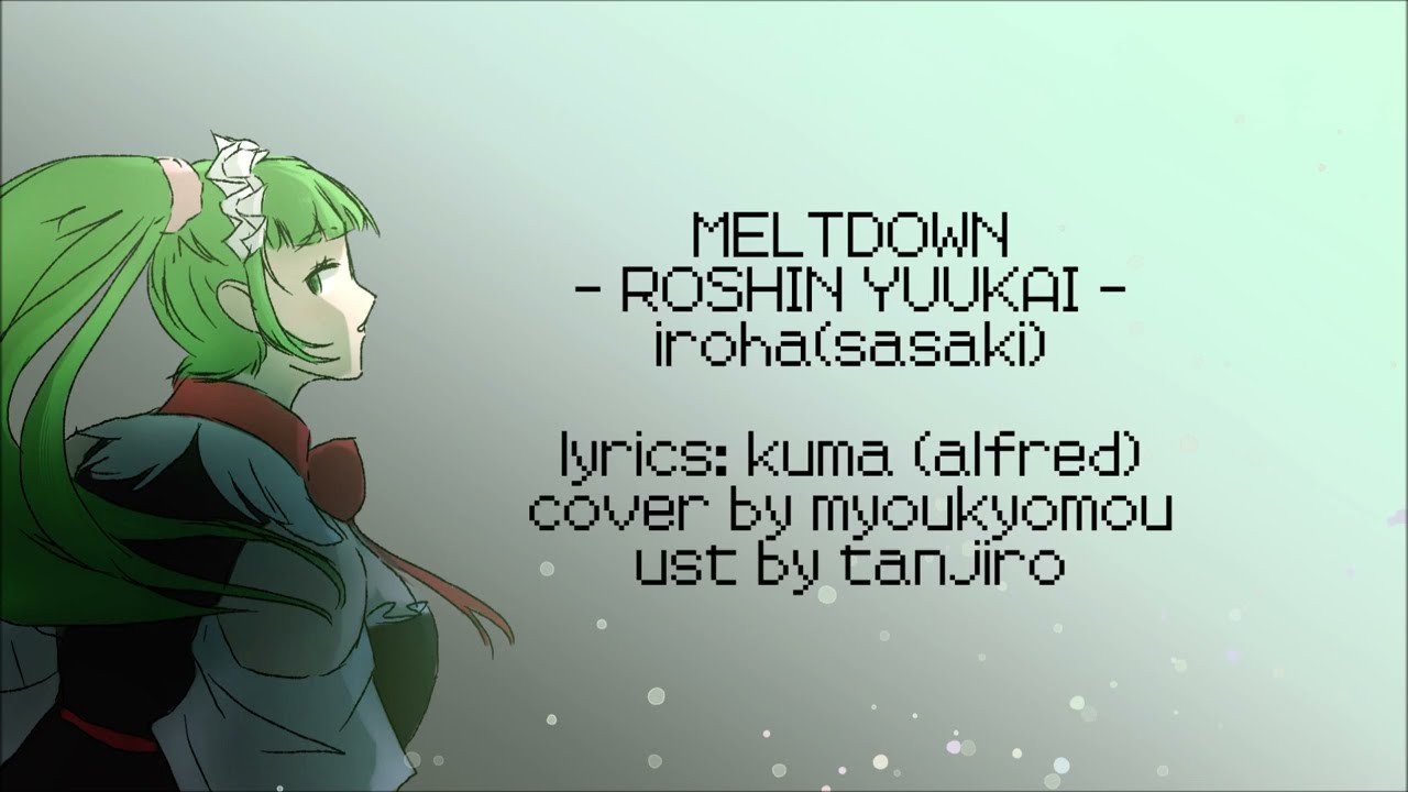 [UTAU - Acme Iku] Meltdown