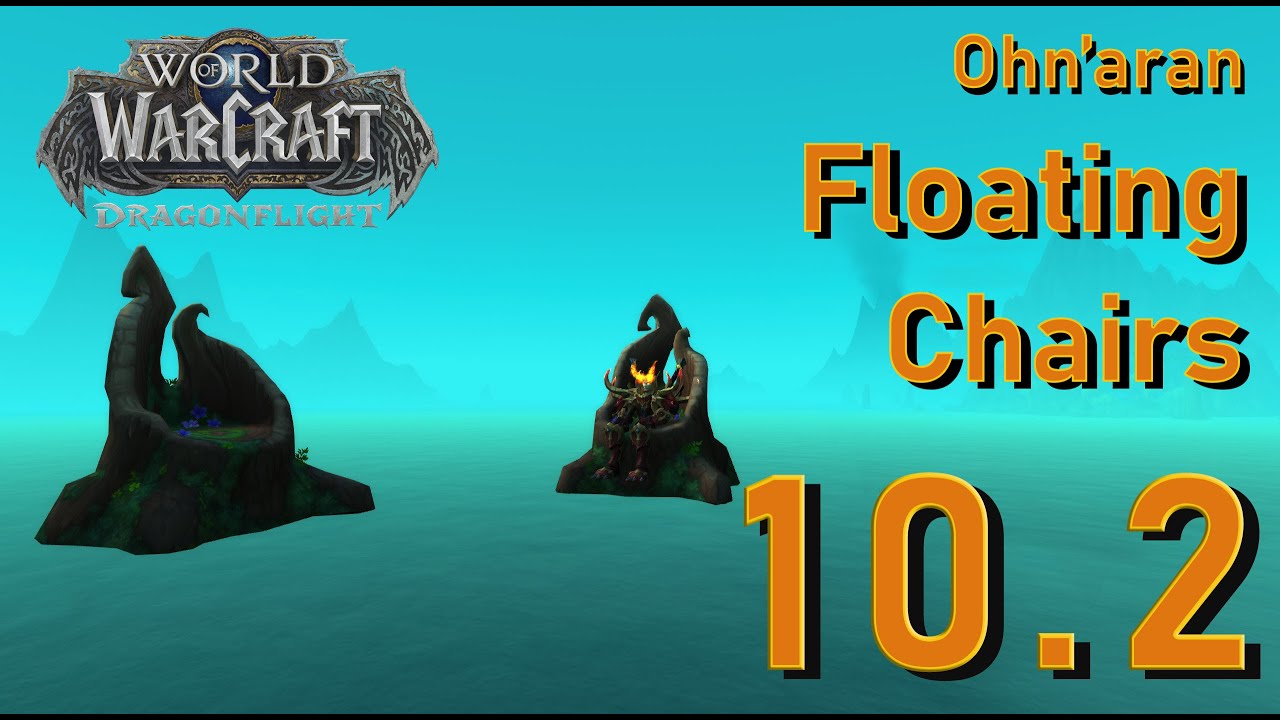 WoW Dragonflight Patch 10.2 Floating Chairs