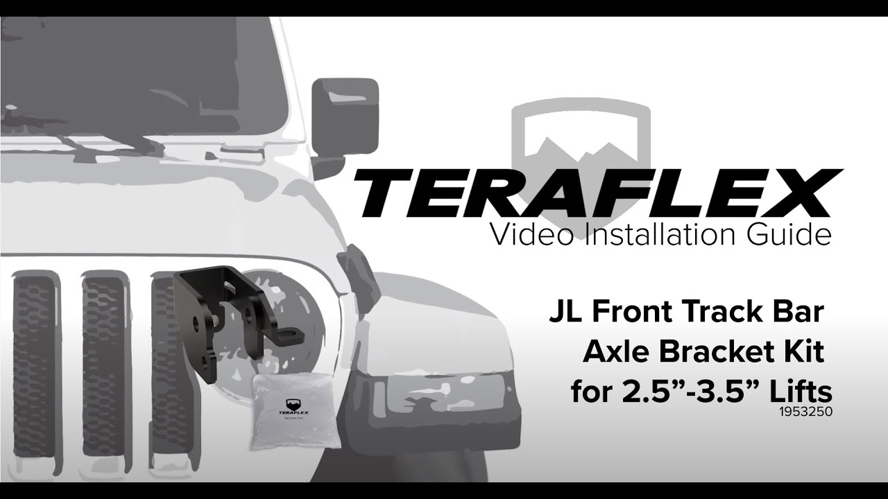 TeraFlex Install: JL/JLU Front Track Bar Axle Bracket Kit (2.5-3.5&rdquo; Lift)