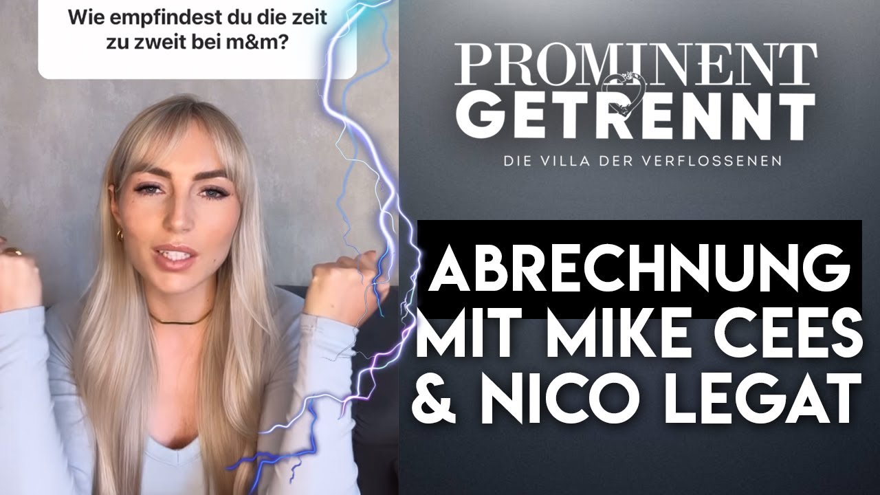Prominent getrennt 2024 Sarah: ABRECHNUNG mit Mike Cees & Nico Legat Eskalation