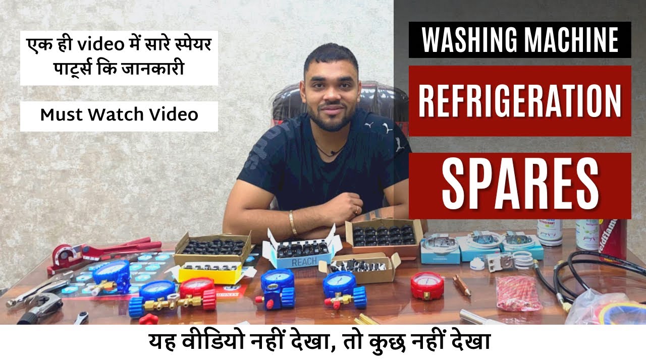 Refrigeration Spare Parts | AC Spares | All Spares in One Video | फ्रिज स्पेयर्स | NAMAN SPARES
