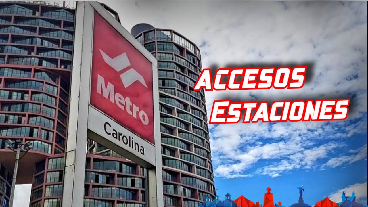 Metro de Quito -Accesos de las Estaciones