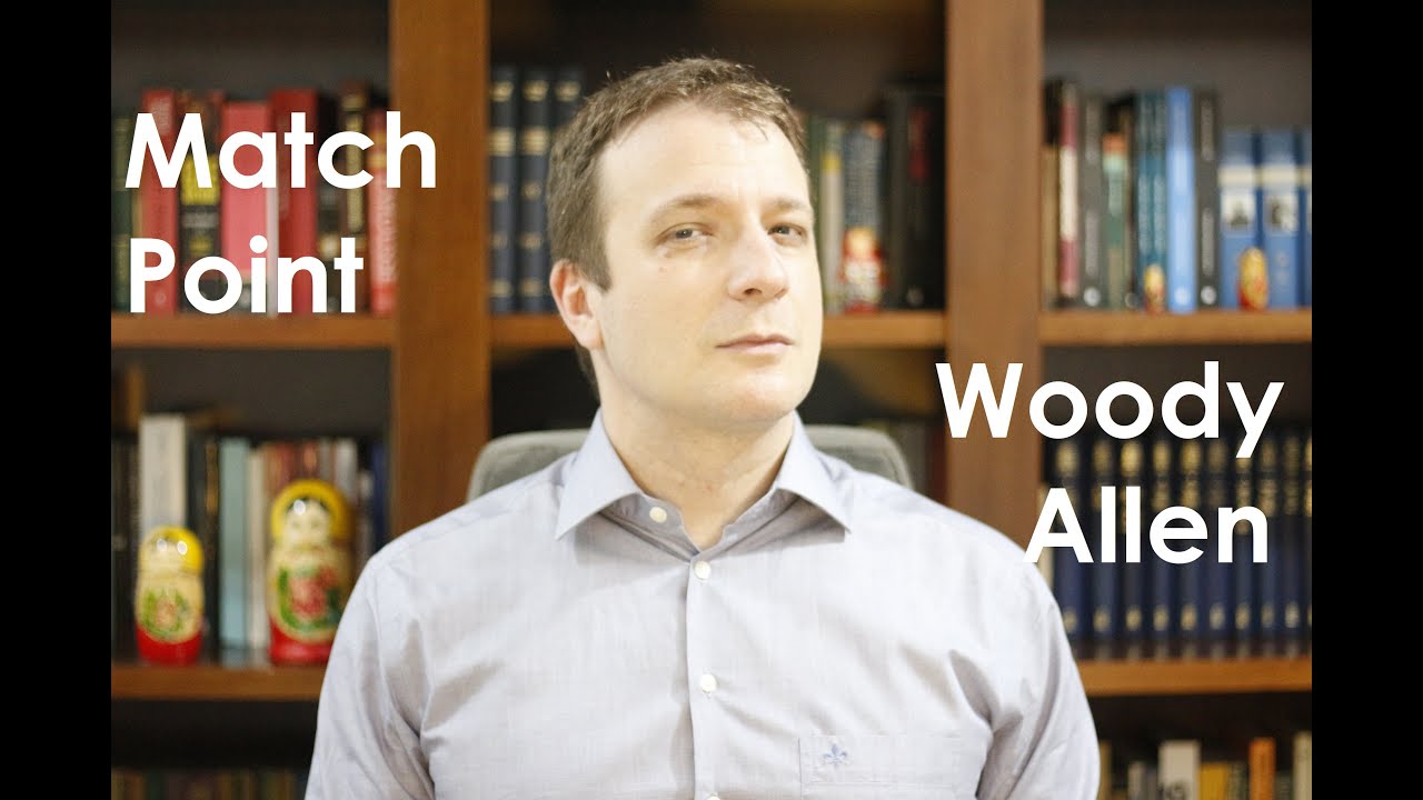 Resenha de Vassoler: Match Point | Woody Allen