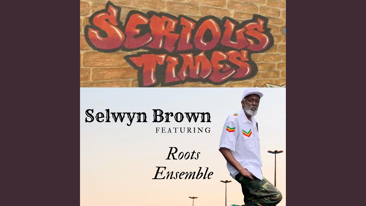 Serious Times (feat. Roots Ensemble)
