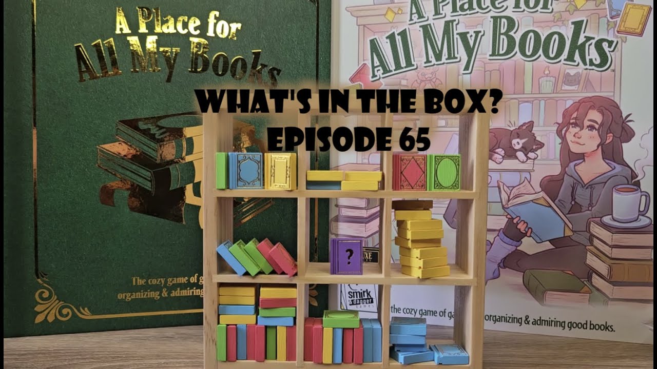 What's In the box? Ep65 A Place For All My Books Unboxing kickstarter Deluxe version