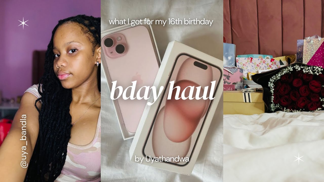 MY FIRST VIDEO! | WHAT I GOT FOR MY 16th BIRTHDAY | SOUTH AFRICAN YOUTUBER