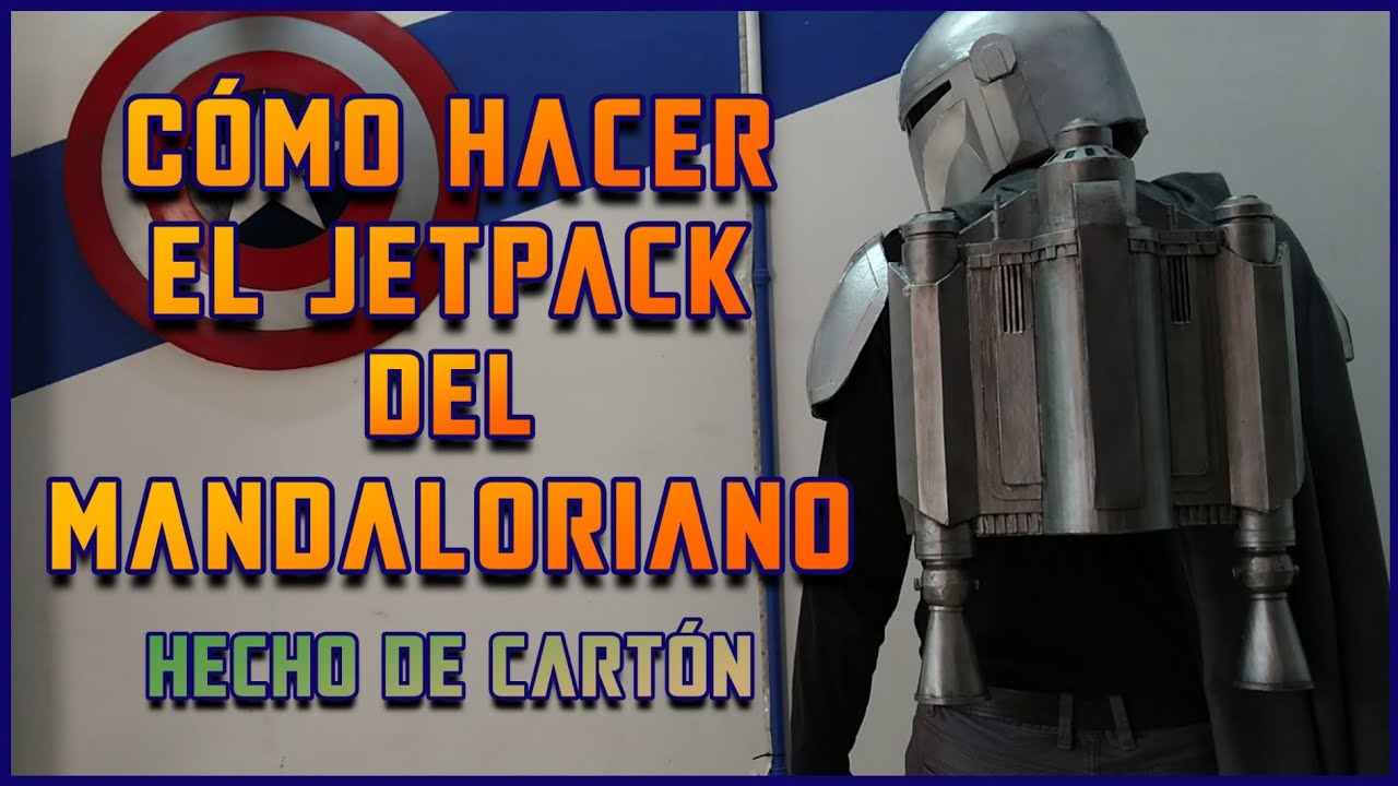 Cómo Hacer el JETPACK del Mandaloriano de Cartón - DIY - The Mandalorian Jetpack