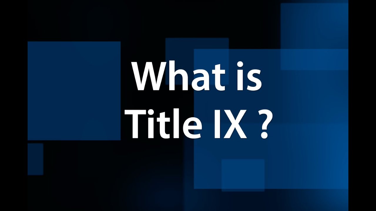 What is Title IX ?