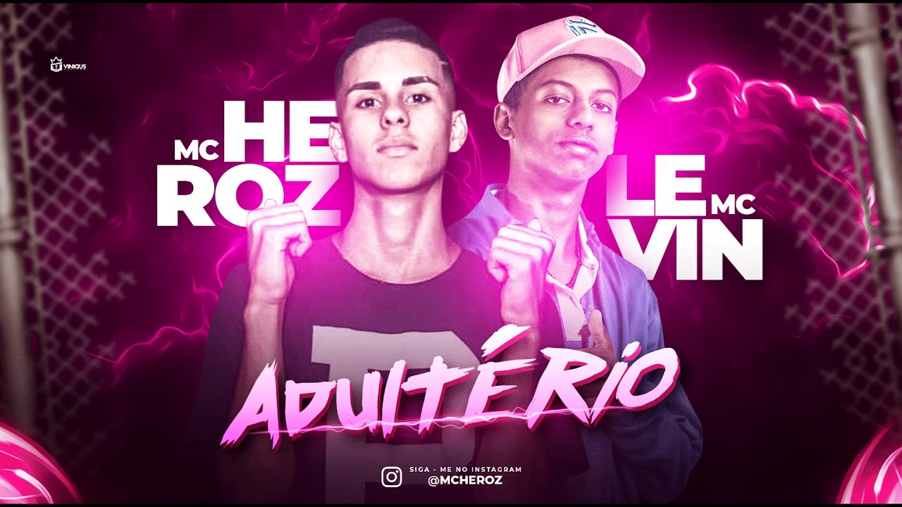 MC Heroz - ADULT&Eacute;RIO / ELA ME LIGOU 📞 ( feat. MC Levin ) Brega Funk