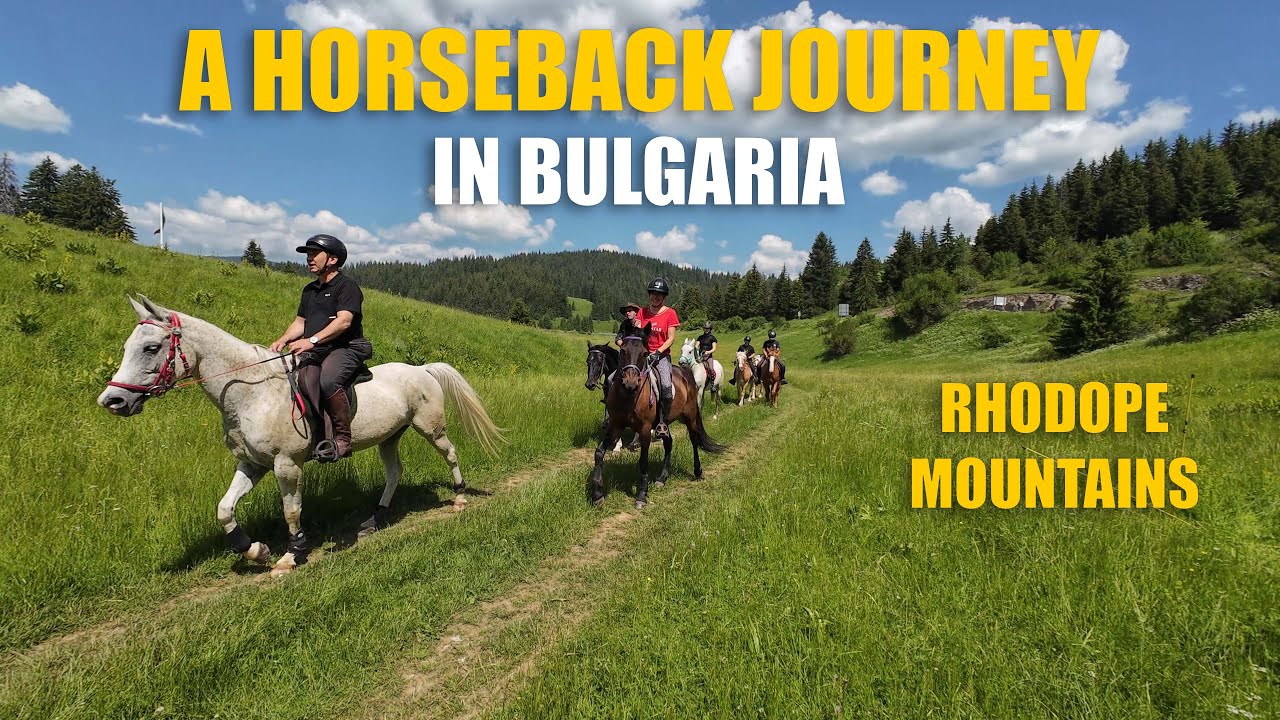A horseback journey in Bulgaria | Високопланински преходи на кон в Родопите 🏇⛰🇧🇬
