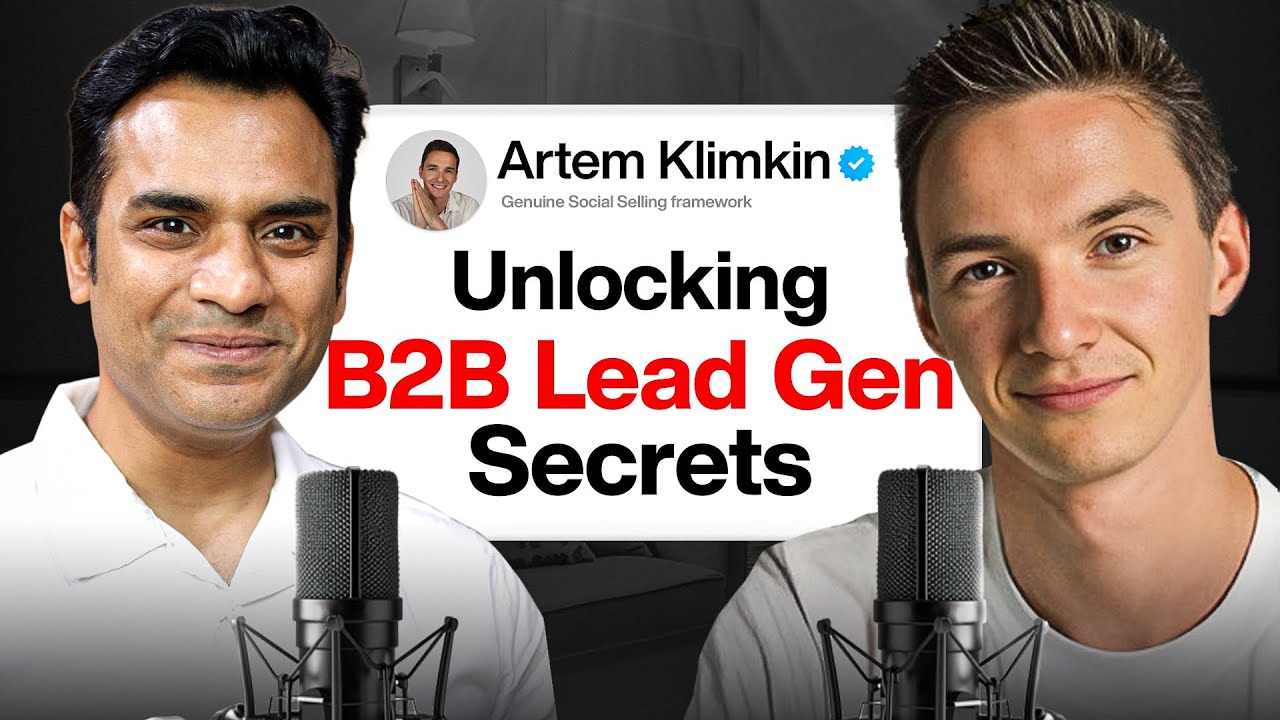 Unlocking B2B Lead Gen Secrets through Genuine Social Selling | An Interview with Artem Klimklin