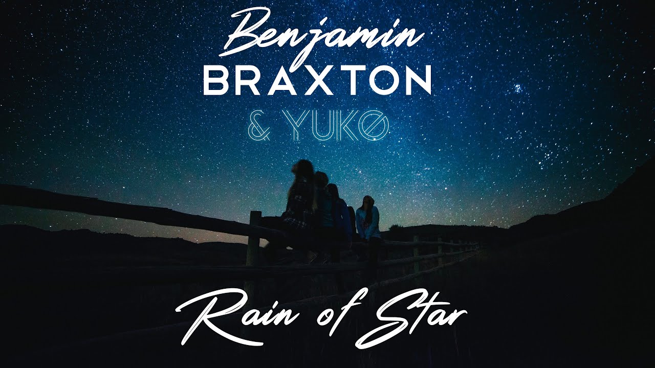 Benjamin BRAXTON & YUKO - Rain of Star