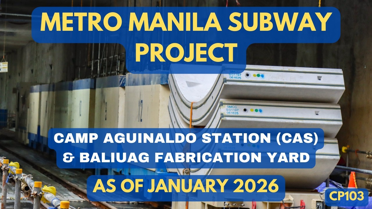 Metro Manila Subway Project - MMSP-CP103 Progress Video as of January 2026