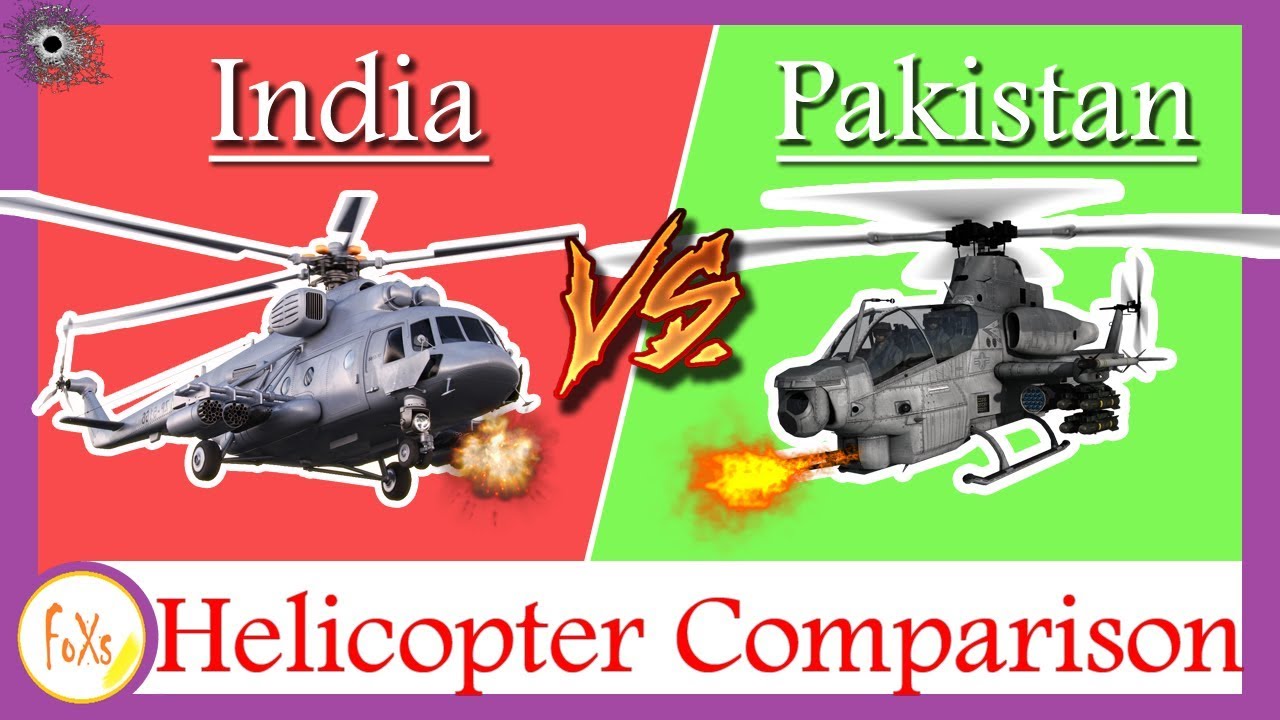 Helicopter Comparison - {India vs Pakistan}