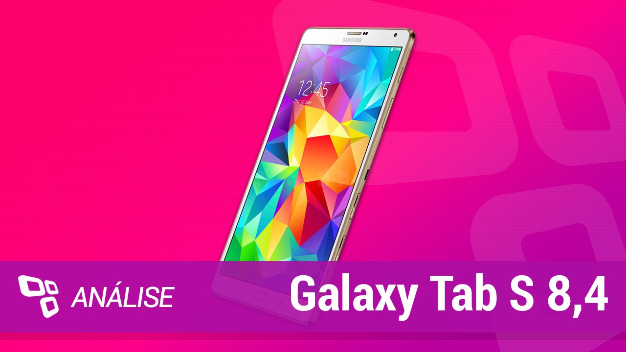 Samsung Galaxy Tab S 8,4  [Análise] - TecMundo