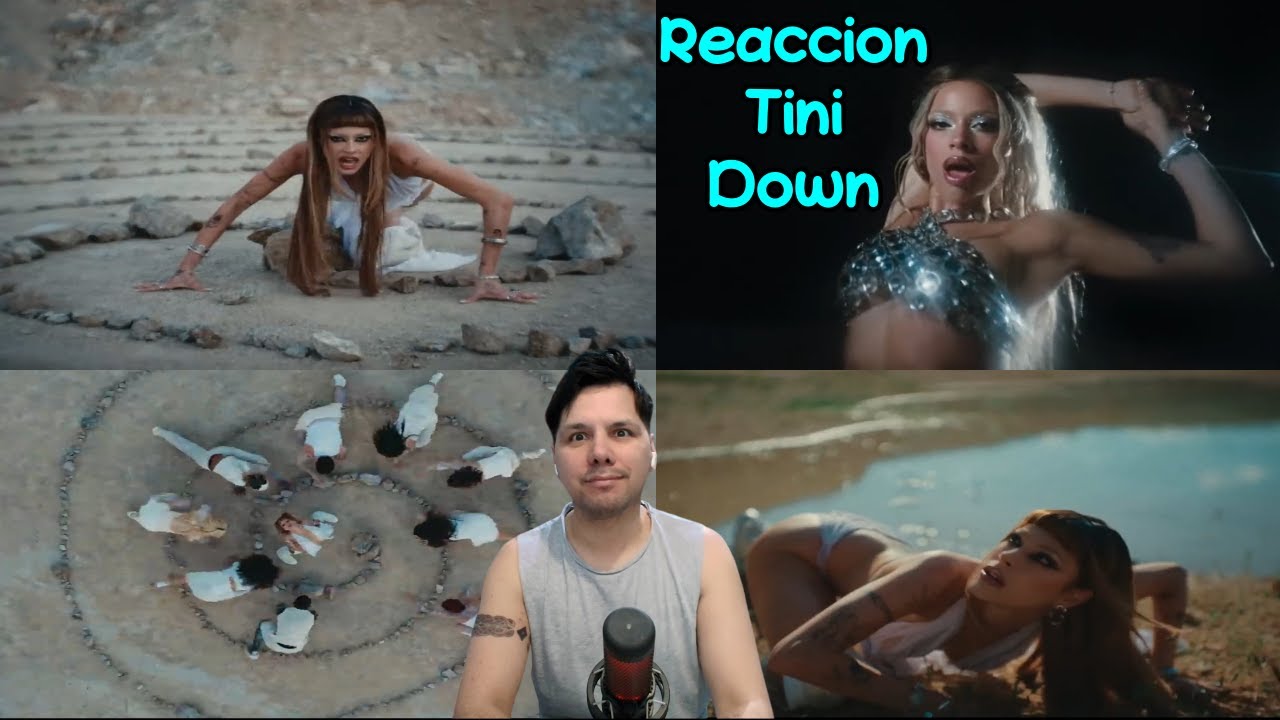 Reaccion TINI   Down Official Video