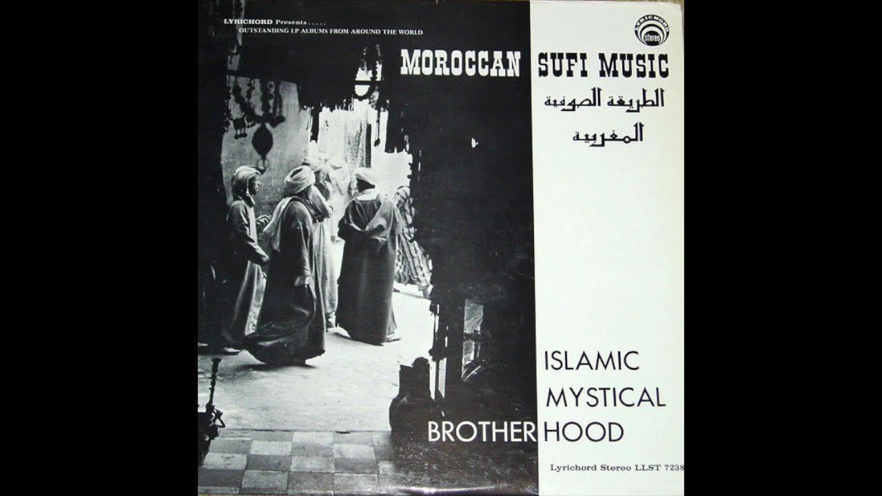 Moroccan Sufi Music (Islamic Mystical Brotherhood)