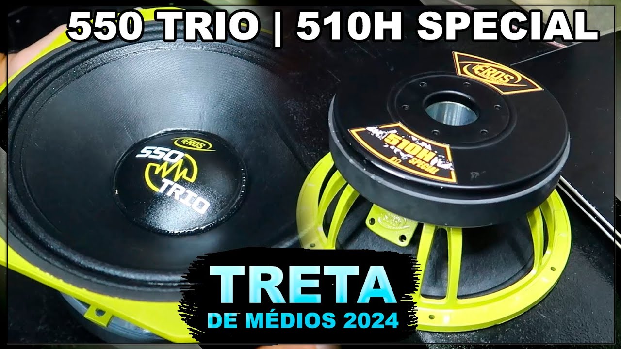 TRETEI OS DOIS MÉDIOS MAIS PARRUDOS Eros E 550 TRIO vs E 510H SPECIAL